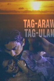 Tag-araw, Tag-ulan