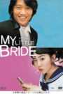 My Little Bride (Korean, Tagalog Dubbed)