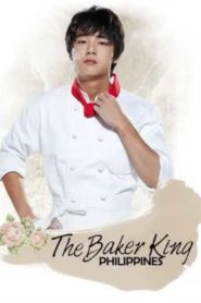 The Baker King (King of Baking, Kim Tak Goo) (Tagalog Dubbed)