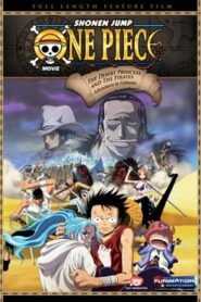 One Piece Movie: The Desert Princess and the Pirates: Adventure in Alabasta (Tagalog Dubbed)