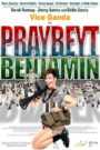 Praybeyt Benjamin (Digitally Restored)