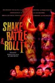 Shake, Rattle & Roll IV