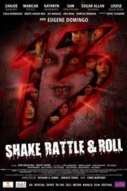 Shake, Rattle and Roll 13 (Digitally Restored)