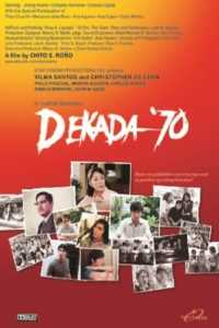 Dekada ’70 (Digitally Restored)