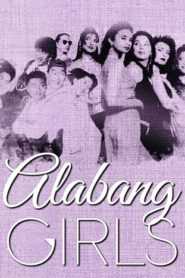 Alabang Girls (Digitally Restored)