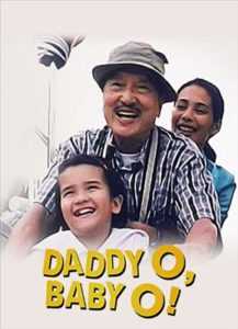 Daddy O! Baby O! (Digitally Restored)