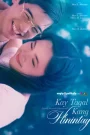 Kay Tagal Kang Hinintay (Digitally Restored)