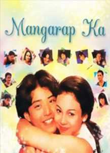 Mangarap Ka (Digitally Restored)