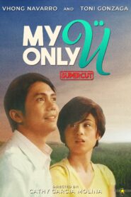 My Only U (Digitally Restored)