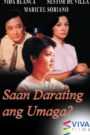 Saan Darating Ang Umaga? (Digitally Restored)