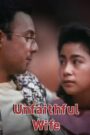 Unfaithful Wife (Digitally Restored)