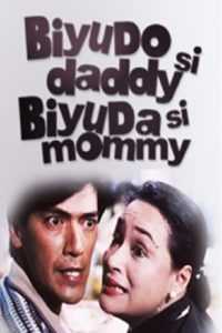 Biyudo Si Daddy, Biyuda Si Mommy (Digitally Restored)