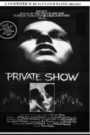 Private Show