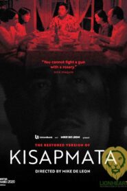 Kisapmata (Digitally Restored)