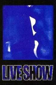 Live Show (Uncut Version)