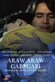 Araw-Araw, Gabi-Gabi