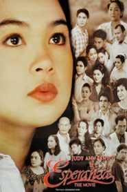 Esperanza The Movie (Digitally Restored)