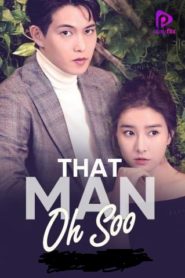 That Man Oh Soo (Tagalog Dubbed)