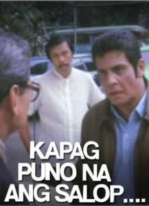 Kapag Puno Na Ang Salop (Digitally Restored)