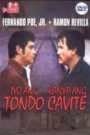 Iyo ang Tondo Kanya ang Cavite (Digitally Remastered)