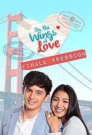 On The Wings Of Love: Finale Presscon