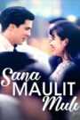 Sana Maulit Muli (Digitally Restored)