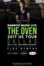 Bamboo Music Live “The Oven” US Tour