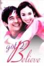 Got 2 Believe (Digitally Restored)