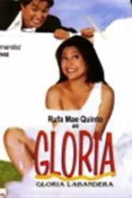 Gloria, Gloria Labandera