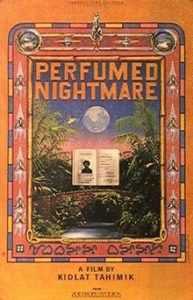 Perfumed Nightmare