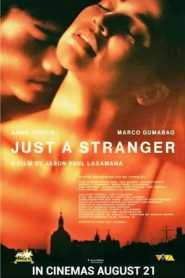 Just A Stranger