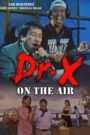 Dr. X on the Air