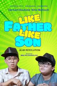 Like Father, Like Son (Digitally Restored)