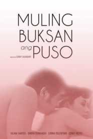 Muling Buksan Ang Puso (Digitally Enhanced)