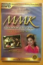 MMK Ang Tahanan Mo, Regalo DVD