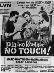 LVN’s Pilipino Kostum- No Touch!