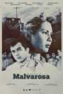 Malvarosa (Digitally Restored)