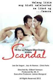 Scandal (Editor’s Cut)