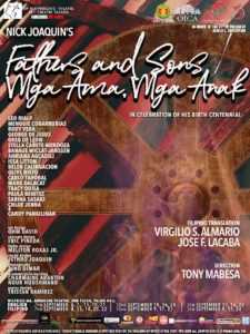 UP PLAYWRIGHTS THEATER’s Fathers and Sons (Mga Ama, Mga Anak) nina Nick Joaquin, Virgilio S. Almario at Jose F. Lacaba