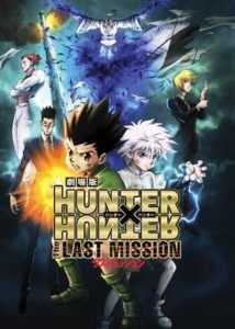 (Movie) Hunter x Hunter: The Last Mission (Tagalog Dubbed)