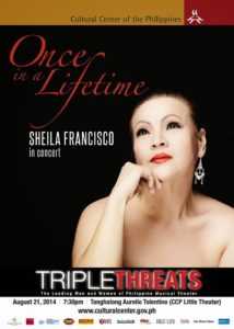 CCP’s Triple Threats: Once In A Lifetime, Shiela Francisco In Concert