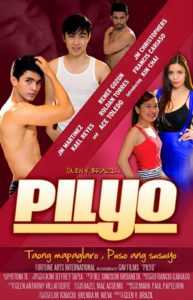 Pilyo: Taong Mapaglaro, Puso Ang Susuyo (Uncut Version)