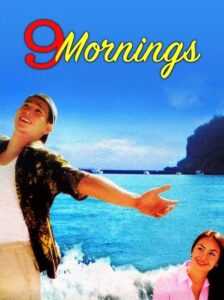 9 Mornings (Digitally Restored)