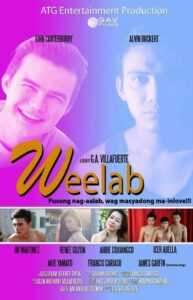 Weelab: Pusong Nagaalab, Wag Masyadong Ma-Inlove!!! (Uncut Version)