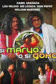 Si Maryo O Si Goko?