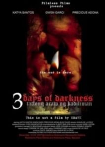 3 Days of Darkness (Tatlong Araw Ng Kadiliman)