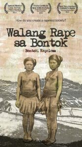 Walang Rape Sa Bontok ni Dir. Mark Lester Valle at Carla Pulido Ocampo