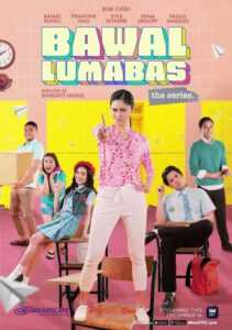 Bawal Lumabas: The Series (Complete)