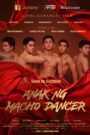 Anak Ng Macho Dancer (Director’s Cut)