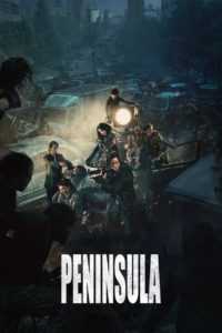 Train To Busan 2: Peninsula (English Dubbed)